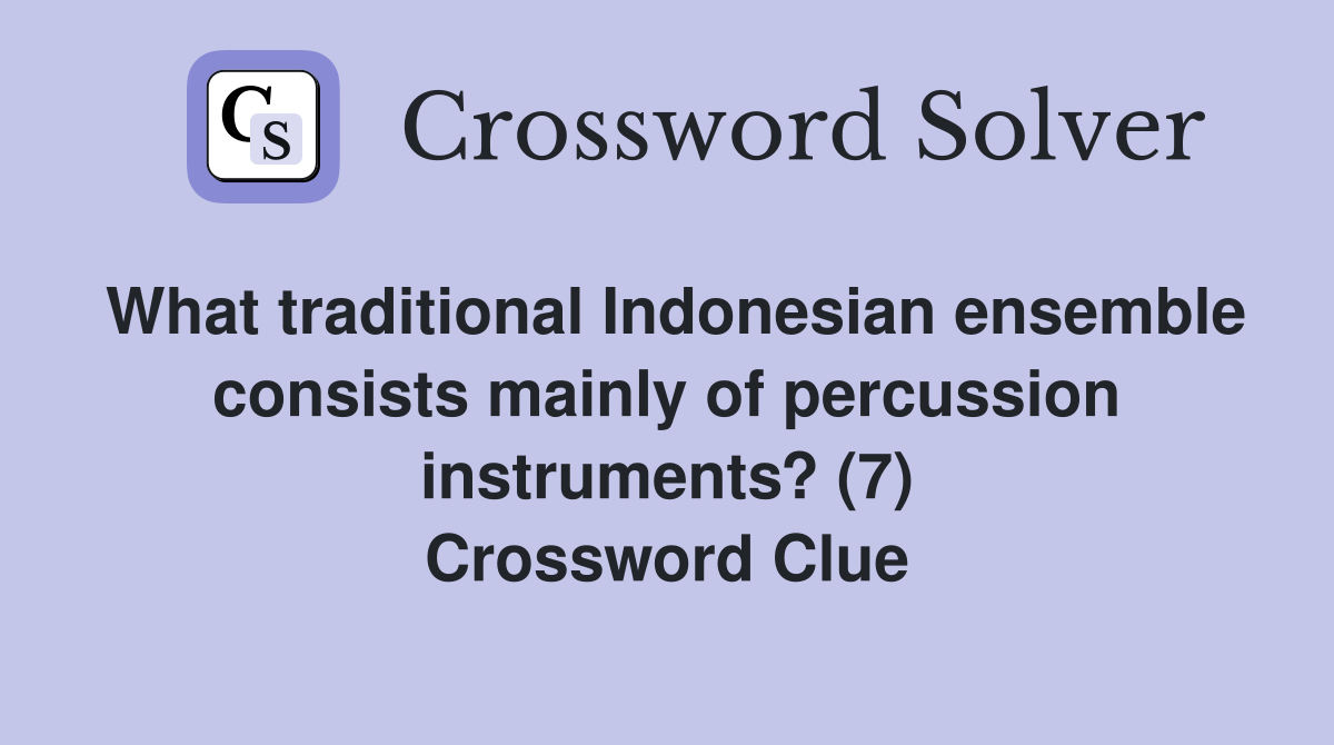 What traditional Indonesian ensemble consists mainly of percussion